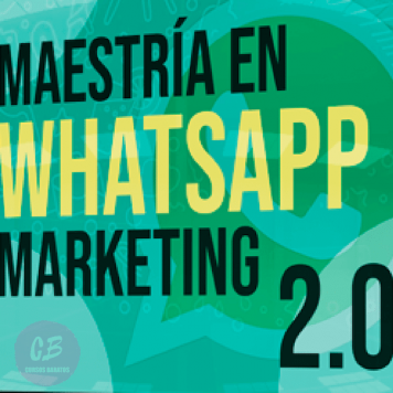 Maestría en WhatsApp Marketing 2.0